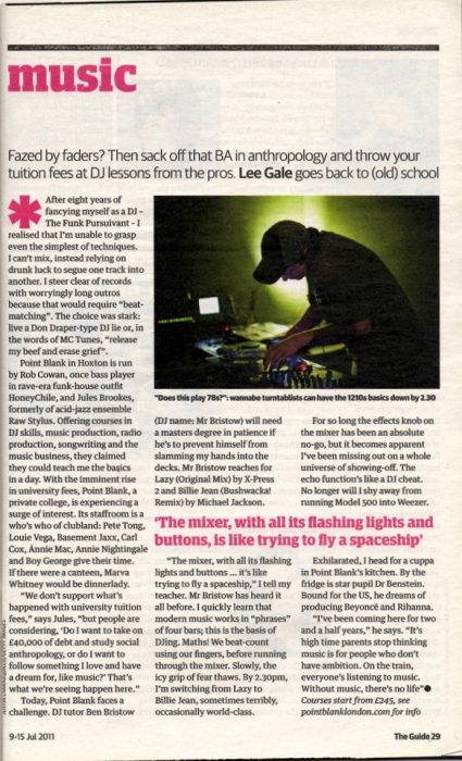 DJ school: Point Blank, ‘Music’, The Guide, The Guardian, 2011